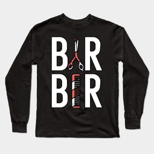 Barber Long Sleeve T-Shirt